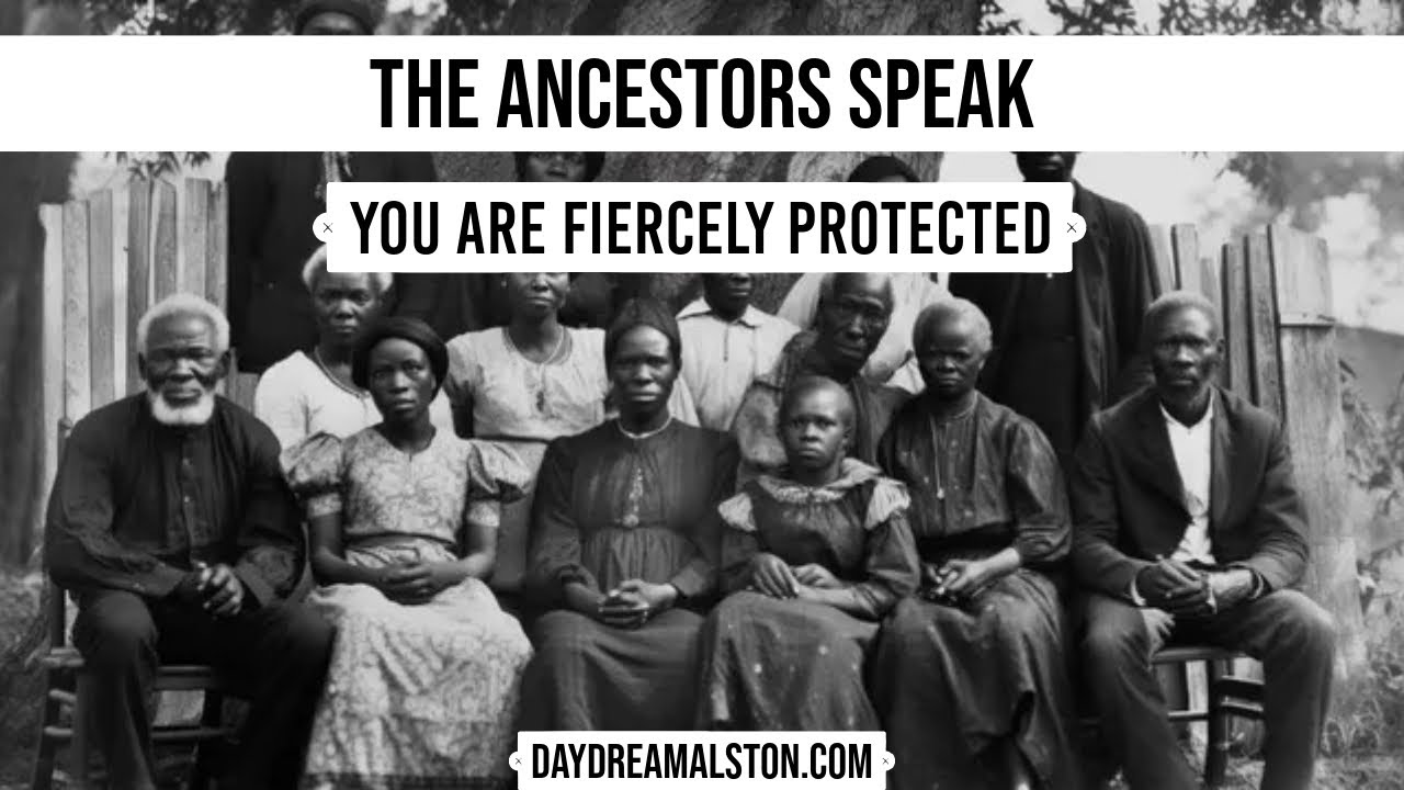 The Ancestors Speak: You Are Protected ⚔️