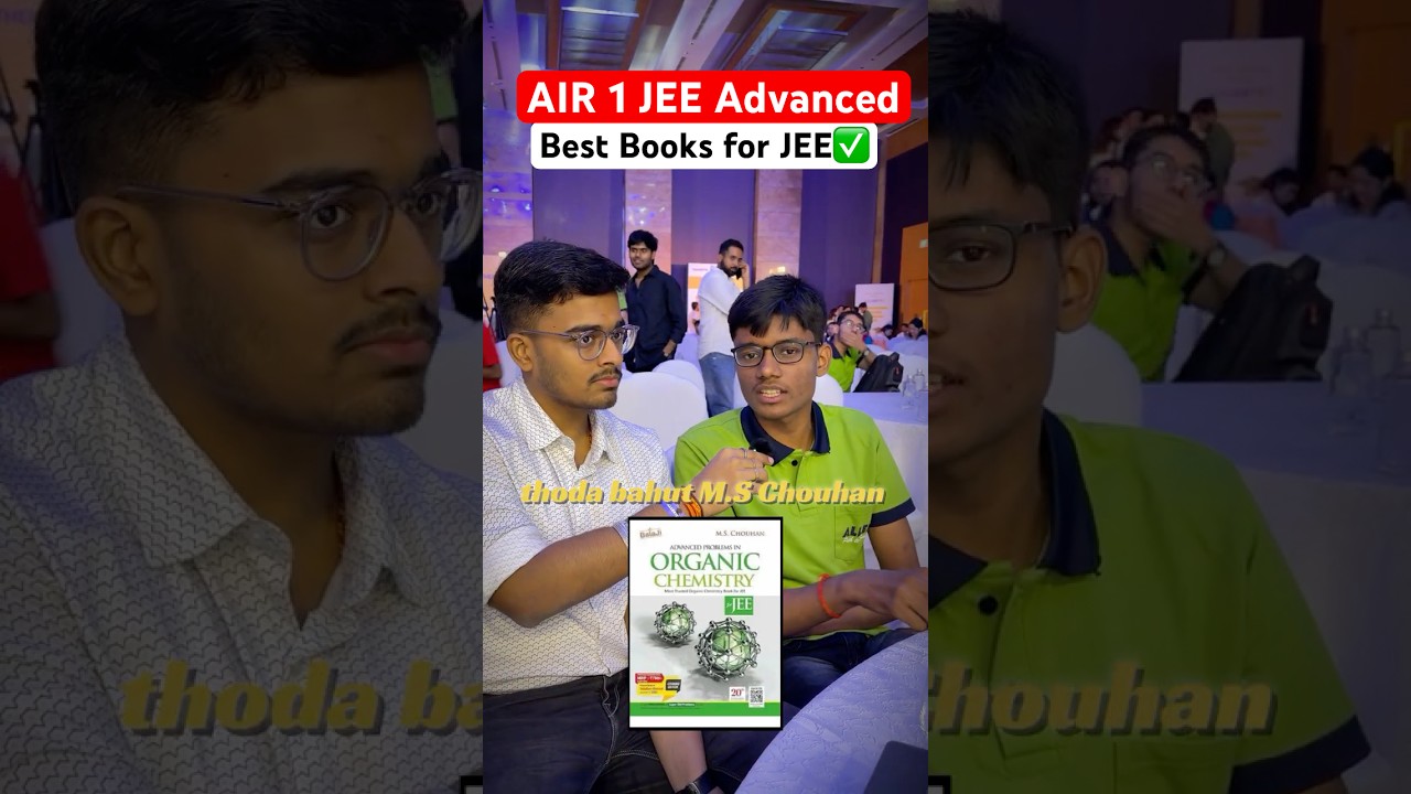 Best Books for JEE by AIR 1 JEE Advanced 2026 Shubham Kumar🔥 #shorts
