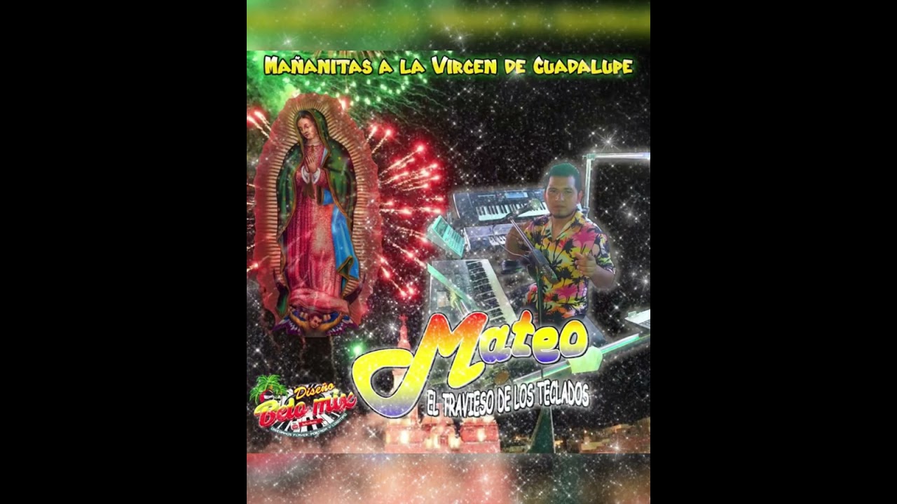 Adios Reyna Del Cielo Mateo El Travieso De Los 🎹