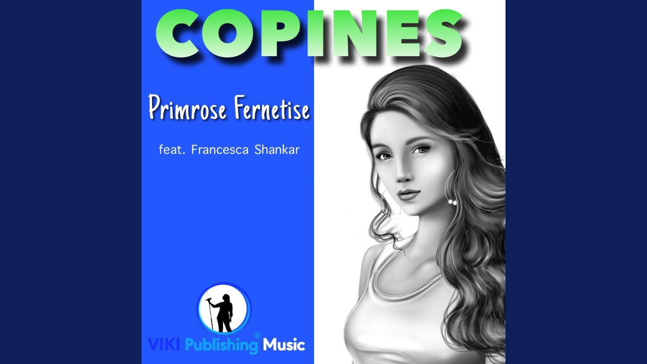 Copines (French Version) (feat. Francesca Shankar)