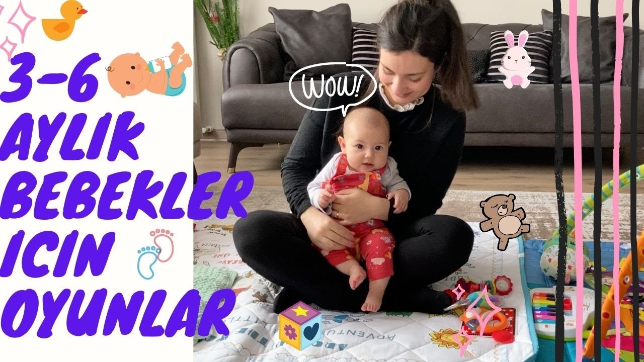 3-6 Aylık Bebekler için Oyun ve Aktiviteler