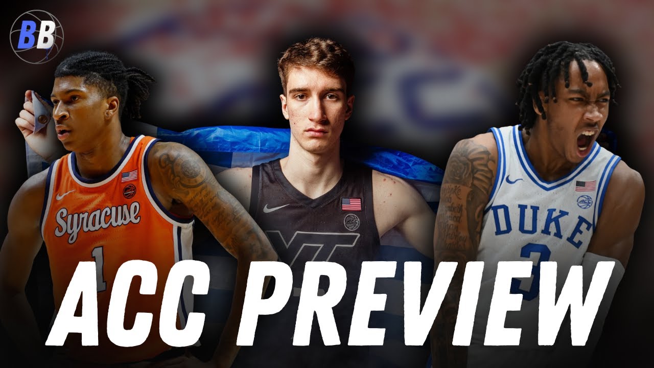 ACC Conference Preview + College Basketball is BACK