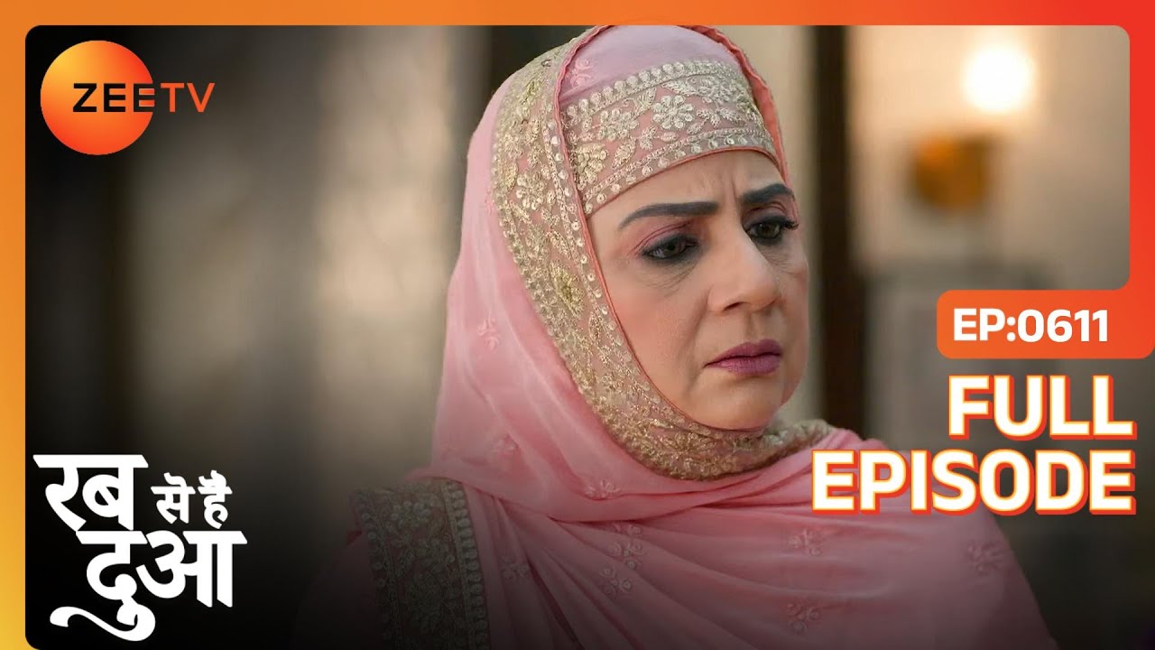Ibaadat ने Hameeda को दिया Subhaan के लिए तोहफा | Rabb Se Hai Dua | Full Ep. 611 | ZEE TV