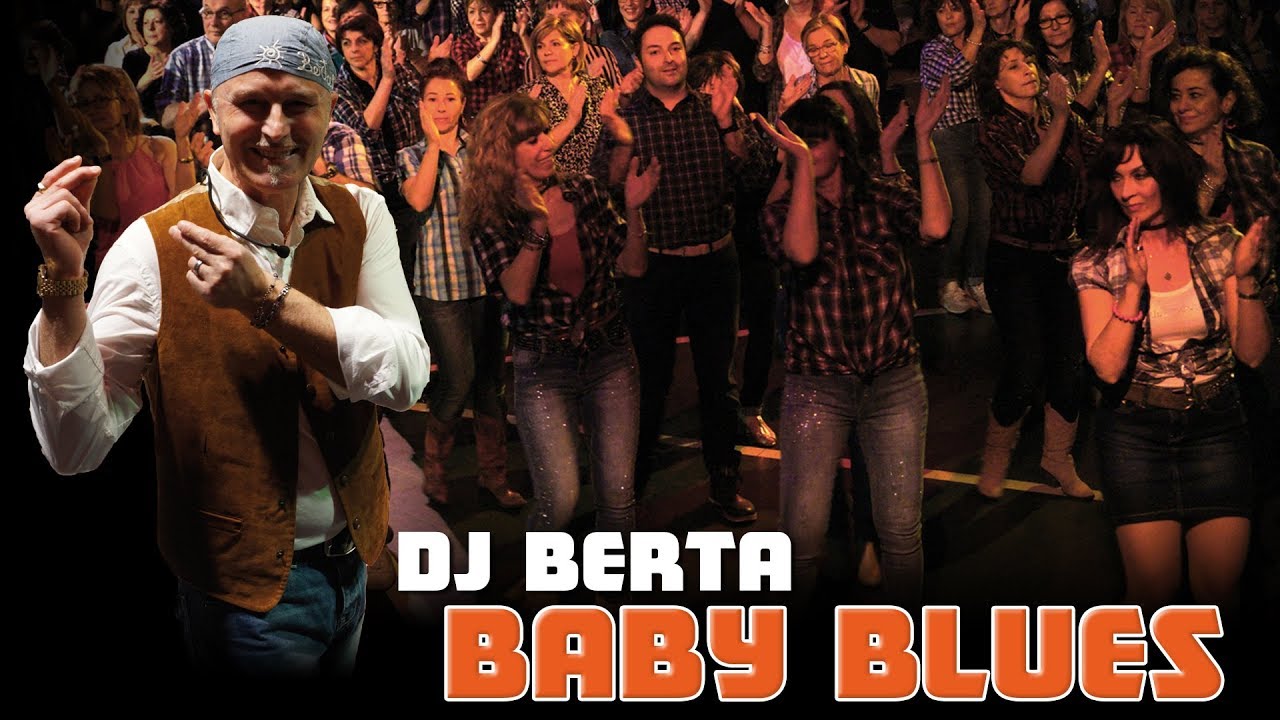 BABY BLUES - DJ BERTA - Balli di gruppo - Country blues line dance 2018