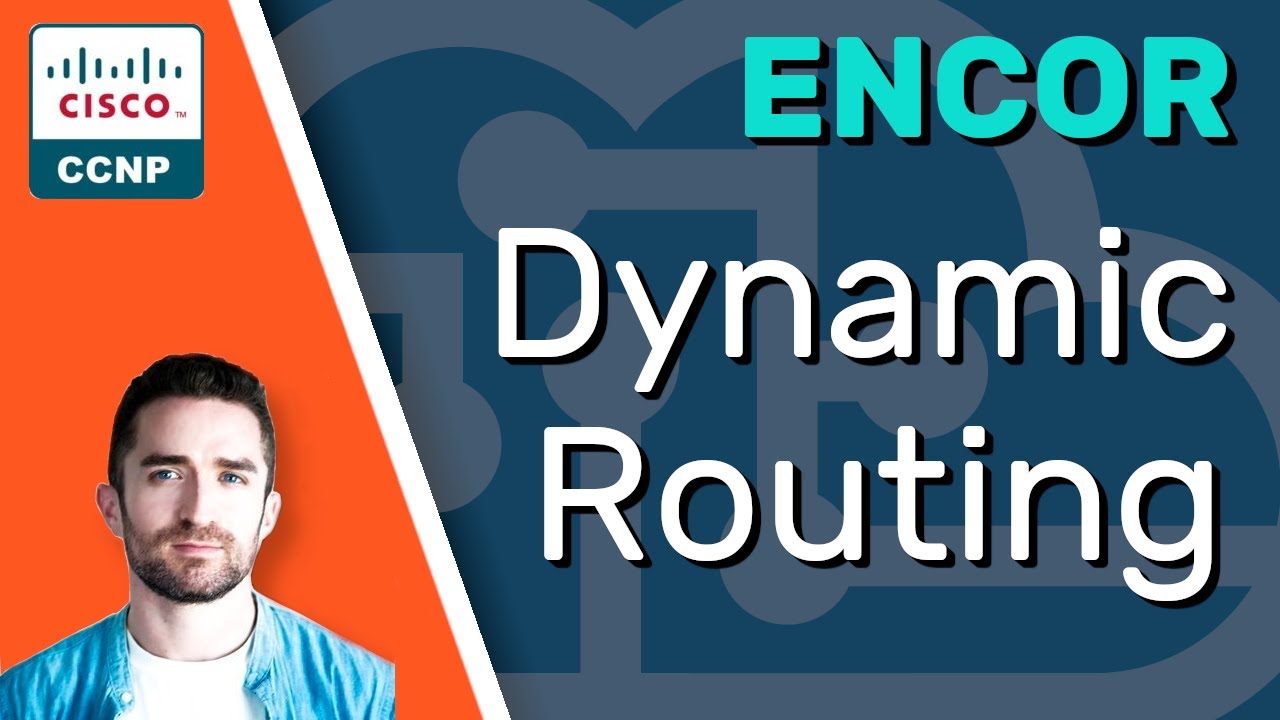 Dynamic Routing // CCNP ENCOR 350-401 Complete Course