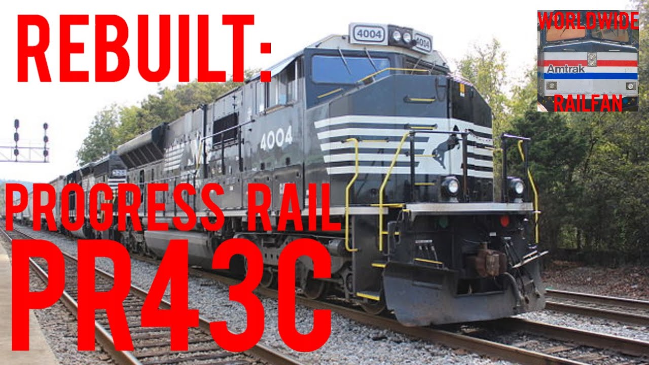 Rebuilt: Progress Rail PR43C