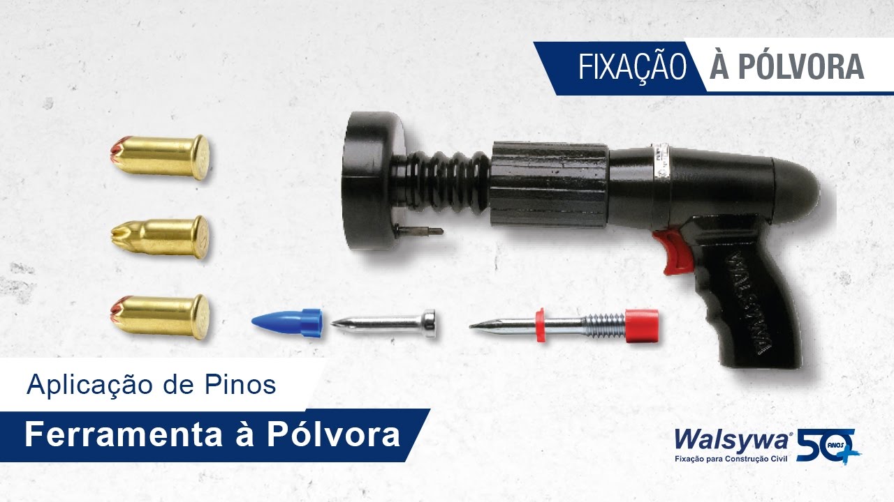 Fixação à pólvora de ação direta - Walsywa