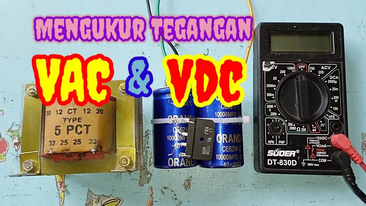 Cara Ukur Tegangan VAC dan VDC Dari Trafo