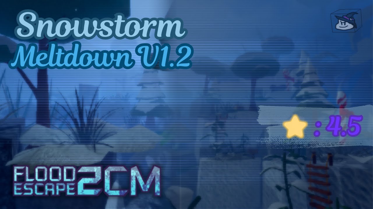 Snowstorm Meltdown // FE2CM // [Insane 4.5]
