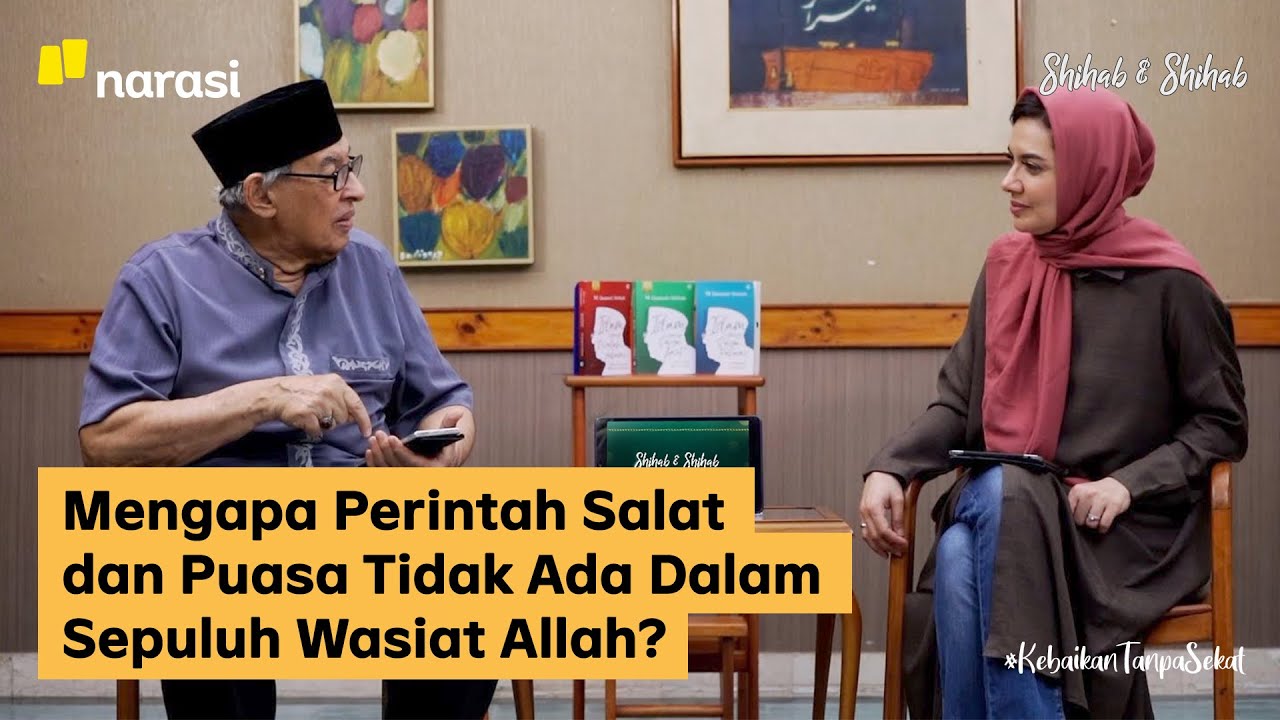 Mengapa Perintah Salat dan Puasa Tidak Ada dalam Sepuluh Wasiat Allah? | Shihab & Shihab
