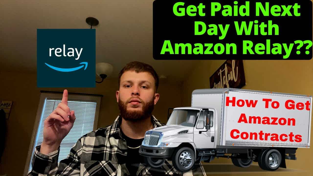 How to secure Amazon Relay Contracts/ Get Paid Next Day with Amazon Relay 🚛💰