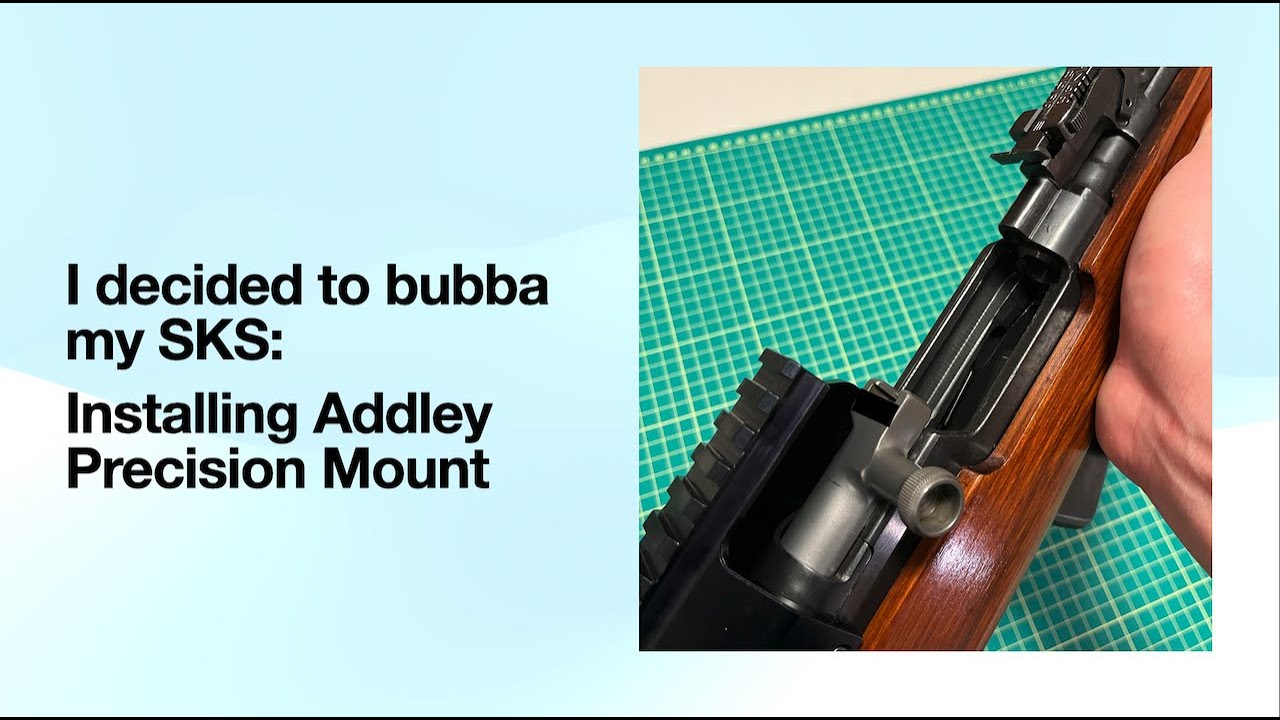 I Bubba'ed my SKS: a Rock solid scope mount