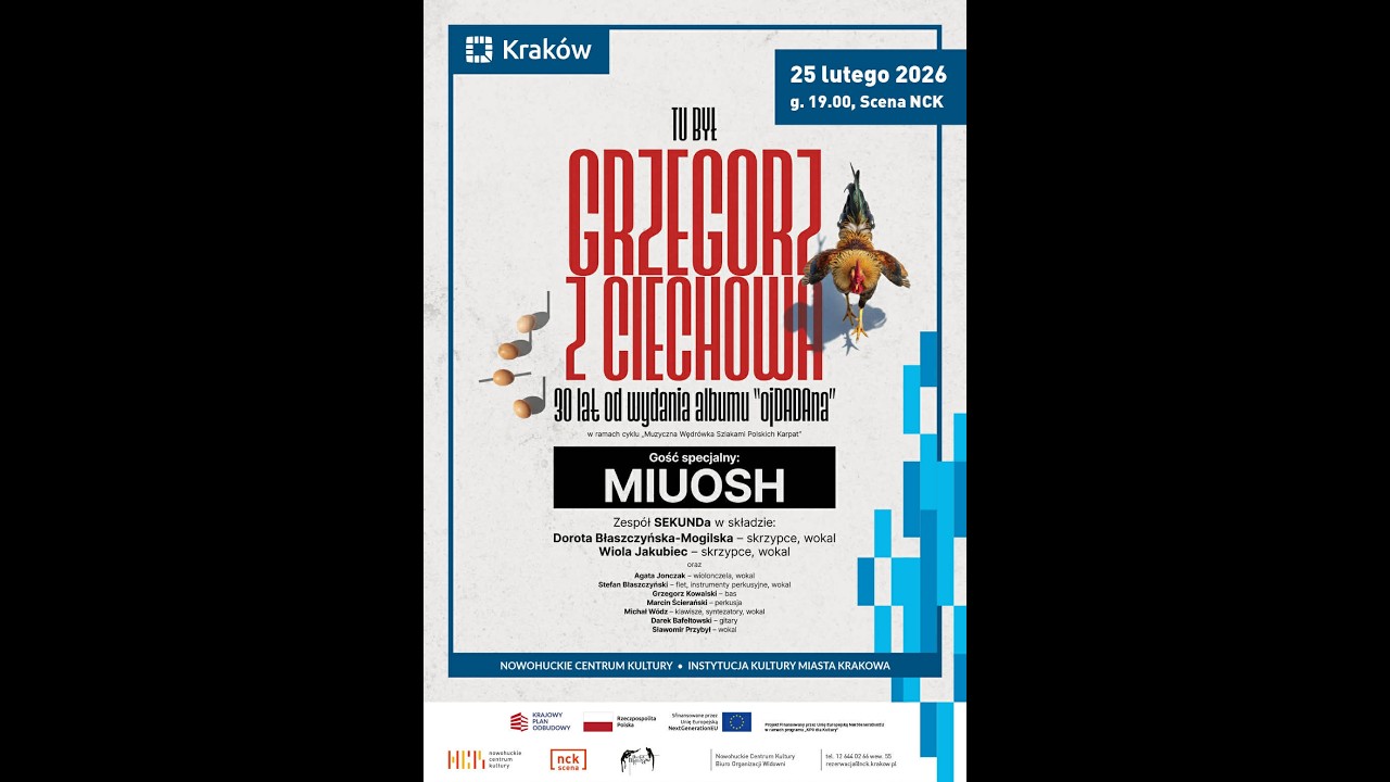 „Tu był Grzegorz z Ciechowa” - 30 lat od wydania albumu ojDADAna. Kraków NCK