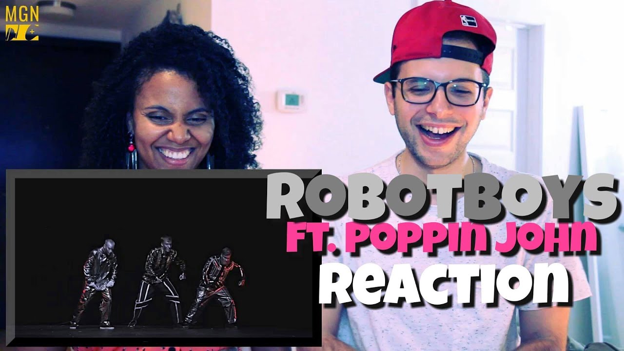Robotboys (feat. Poppin John) Reaction