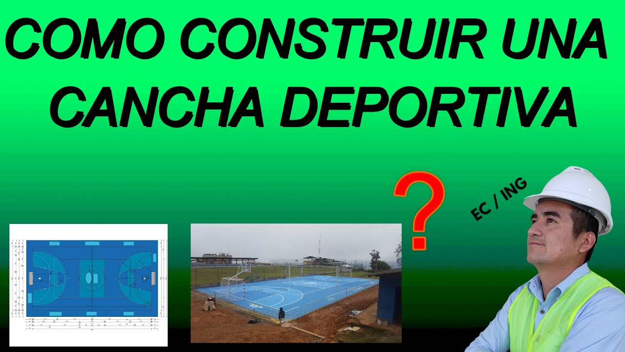 Como construir una cancha deportiva de piso de cemento hormigon 2022 soccer? build sports field