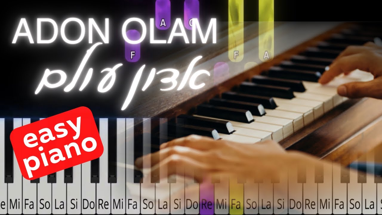 Adon Olam. אדון עולם. Easy jewish piano tutorial. Beautiful song and prayer.