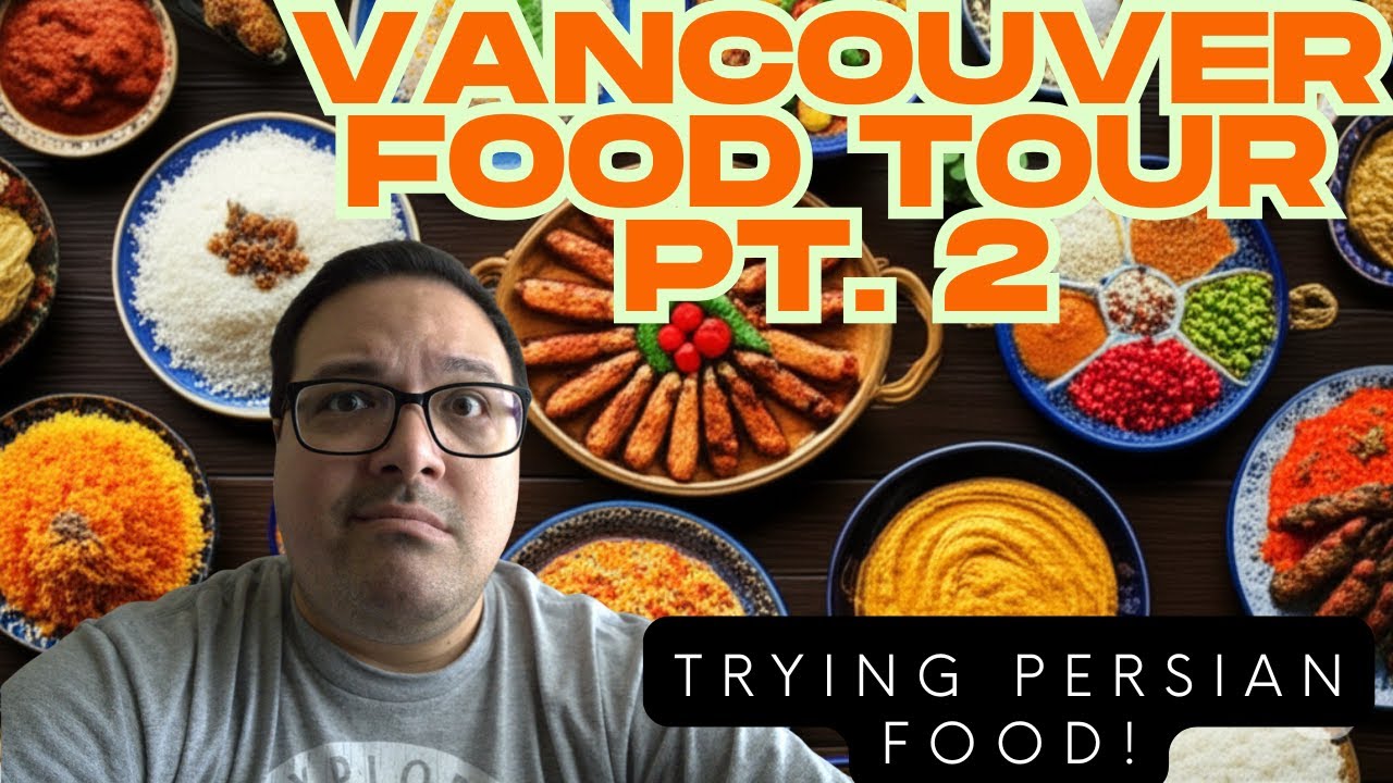 Trying real Persian food! | Vancouver Food Vlog