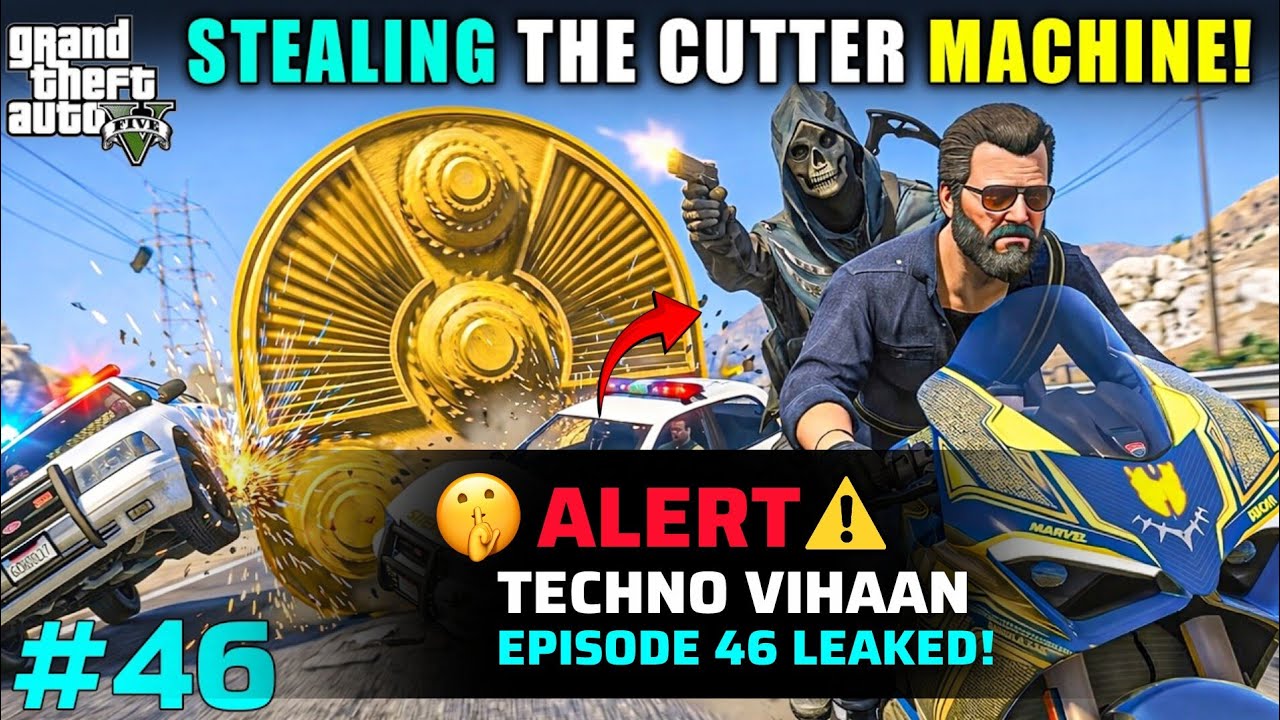 ALERT ⚠️ TECHNO VIHAAN (EPISODE 46) LEAKED | GTA V GAMEPLAY 