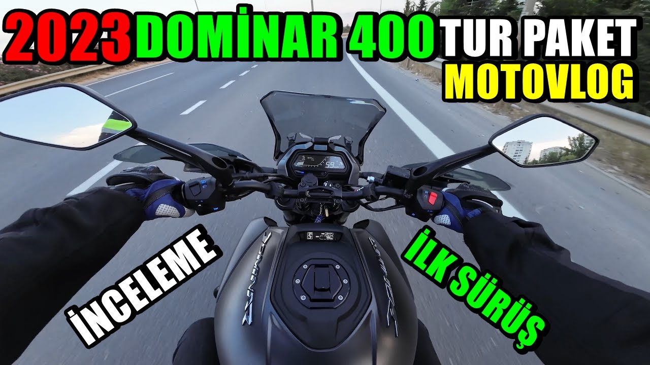 2023 DOMİNAR 400 TUR PAKET İLK SÜRÜŞ HİSSİYATI - İNCELEME - MOTOVLOG