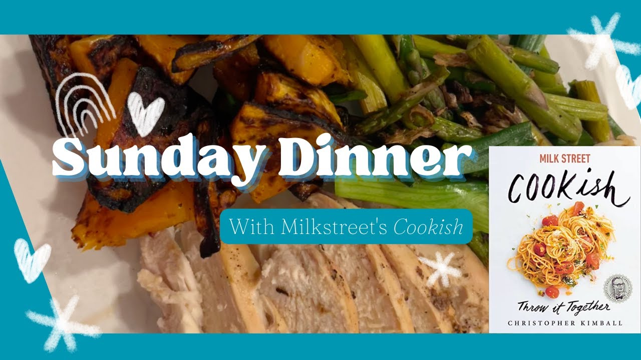 Making Sunday Dinner with Chris Kimball's Cookish