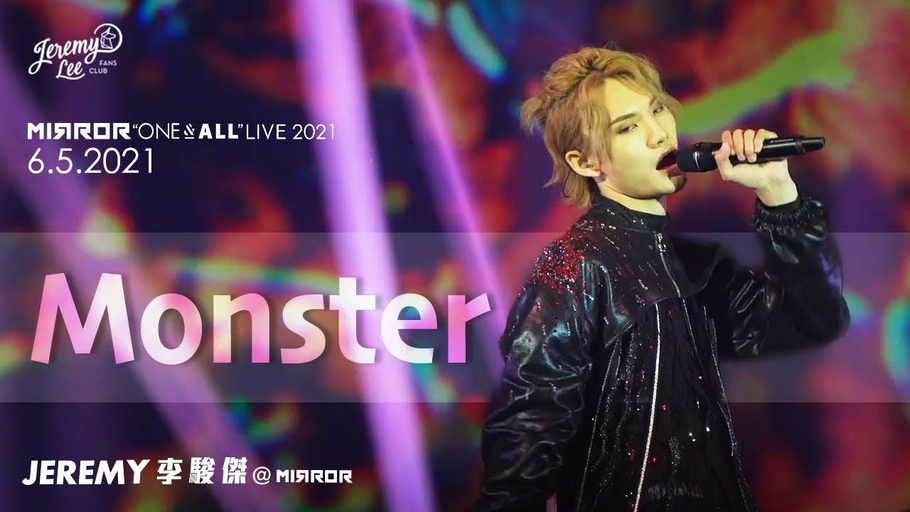 【FOCUS】2021.5.6 李駿傑Jeremy Lee - Monster (Shawn Mendes, Justin Bieber) @MIRROR ONE & ALL LIVE 2021