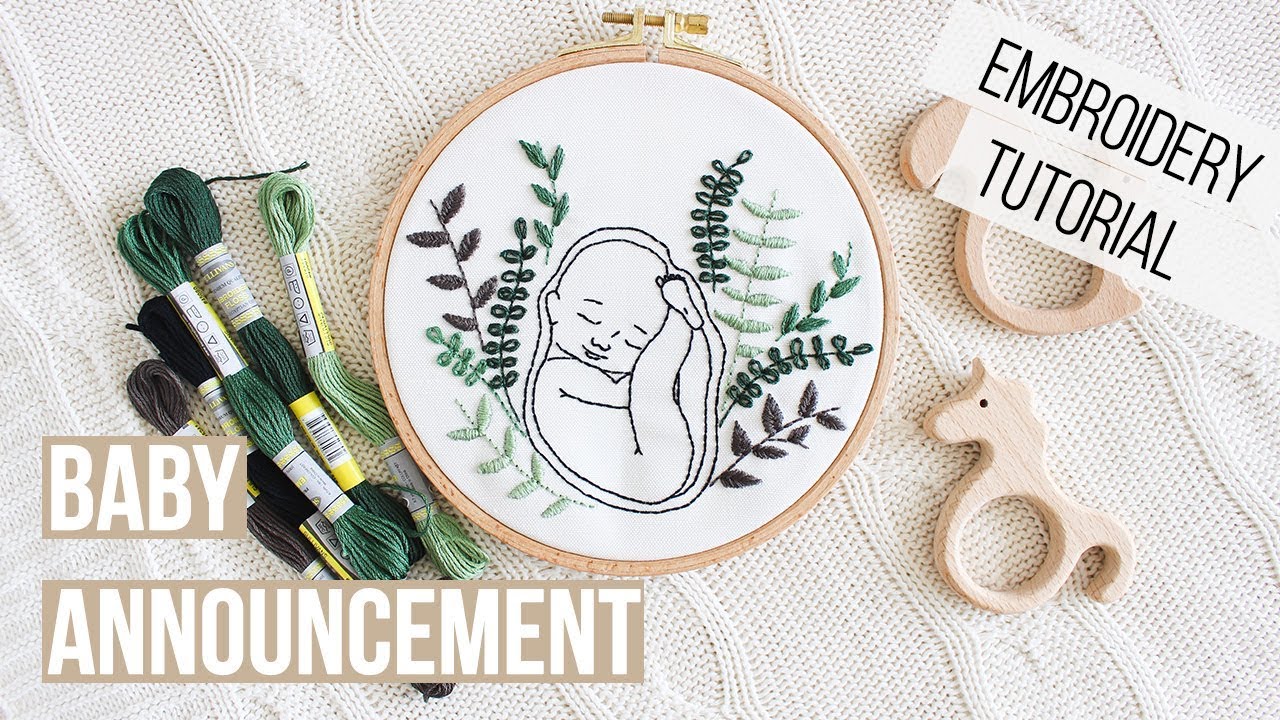 Plants Embroidery Tutorial | DIY Baby Announcement