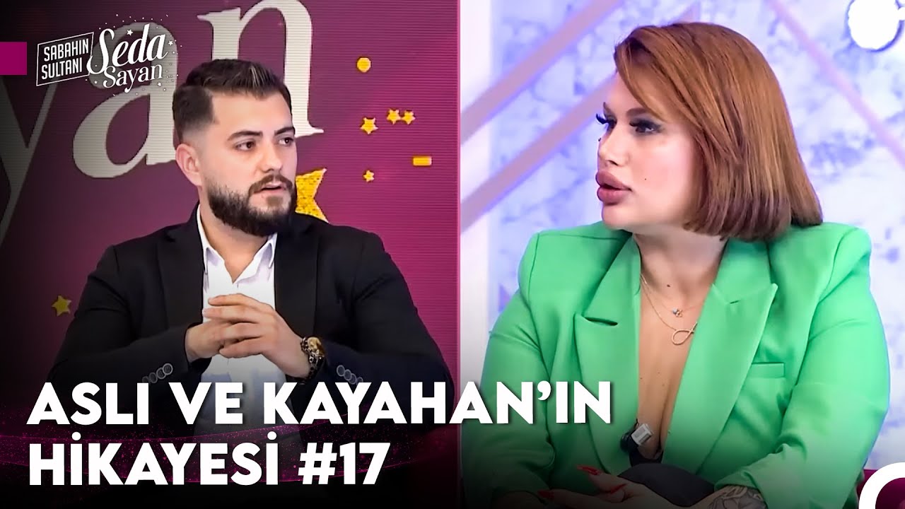 Aslı ve Kayahan Küsüp Barışmalara Doyamadı - Sabahın Sultanı Seda Sayan