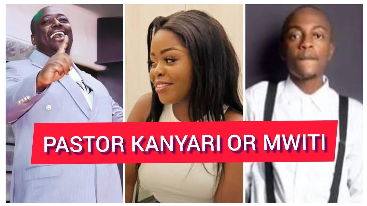PASTOR KANYARI AND KAWIRA RELATIONSHIP REVEALED AND HOW HE HELPED HER
