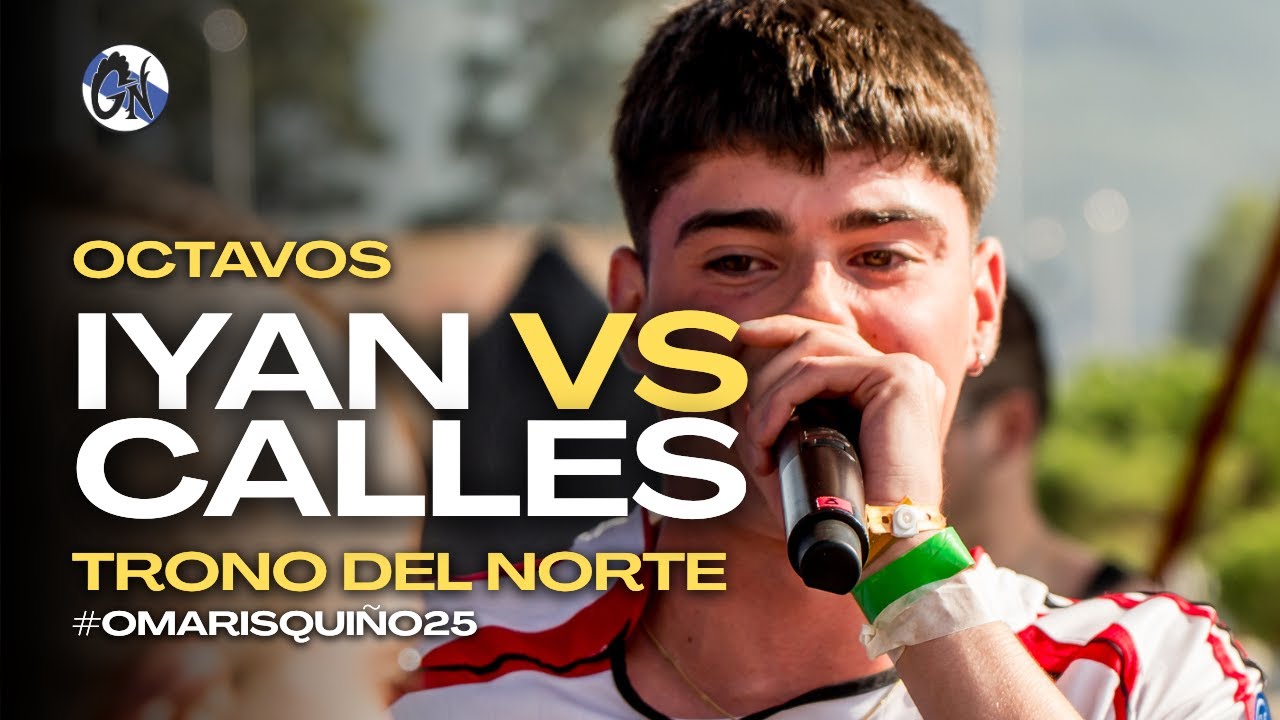 IYAN VS CALLES - OCTAVOS - TRONO DEL NORTE 25´ 👑 #OMARISQUIÑO25