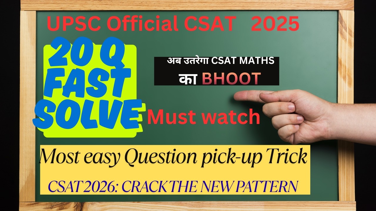 Solving UPSC CSAT 2026 Maths like a Pro! 🧠 | New Pattern Analysis & Easy Solutions