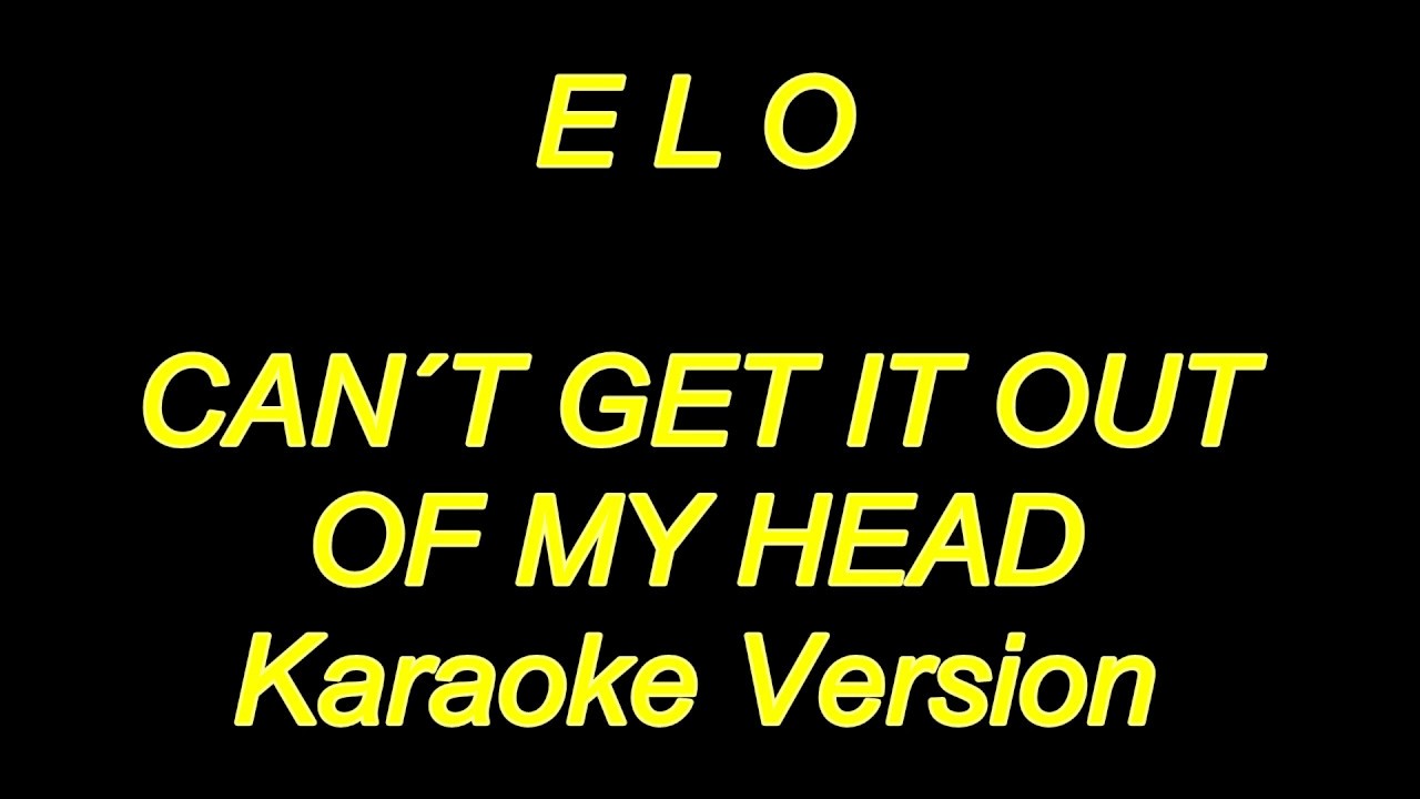 Electric Light Orchestra - Can't Get it Out of My Head (Karaoke Lyrics) NEW!!