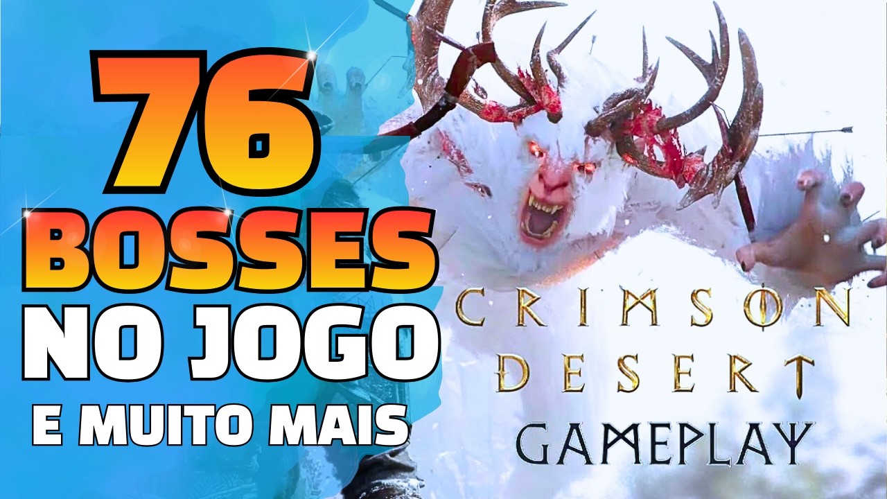 CRIMSON DESERT terá seus 76 BOSSES!! Isso e muito mais NOVIDADES NO  VIDEO de VAZAMENTO ANTECIPADO!!
