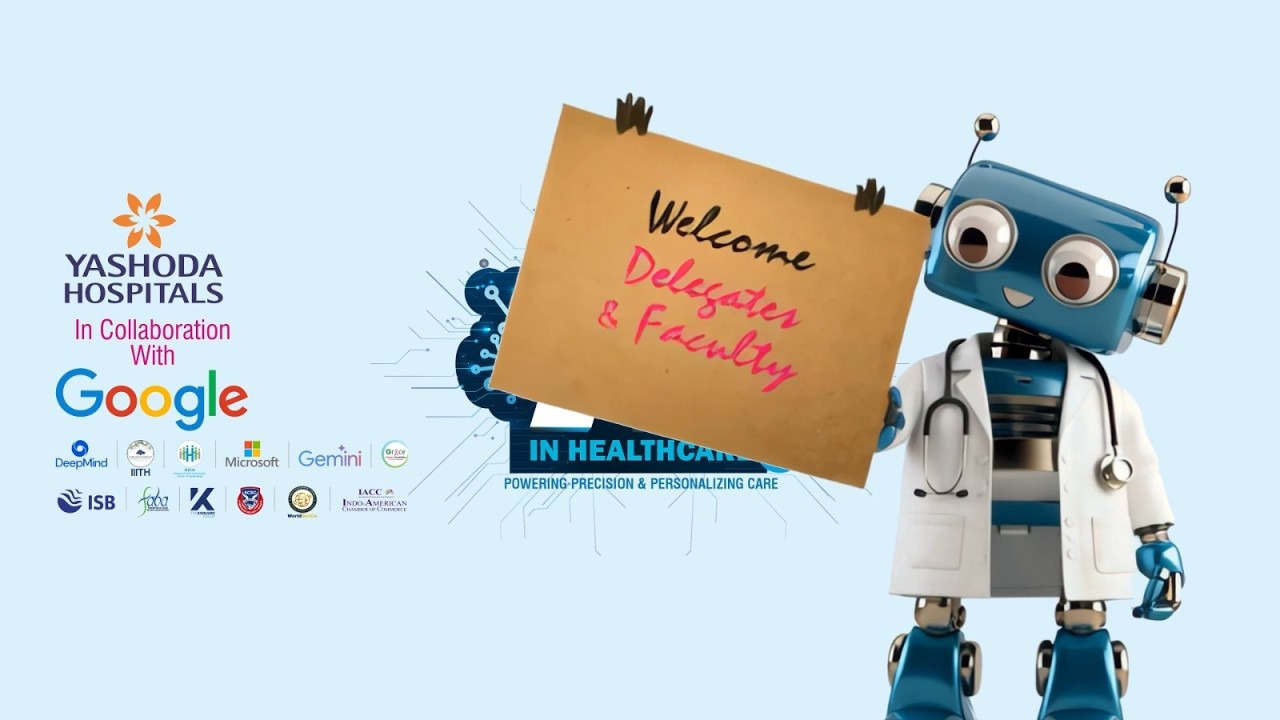 AI in Healthcare 2.0 | Meet Global AI Leaders at Yashoda International Conference
