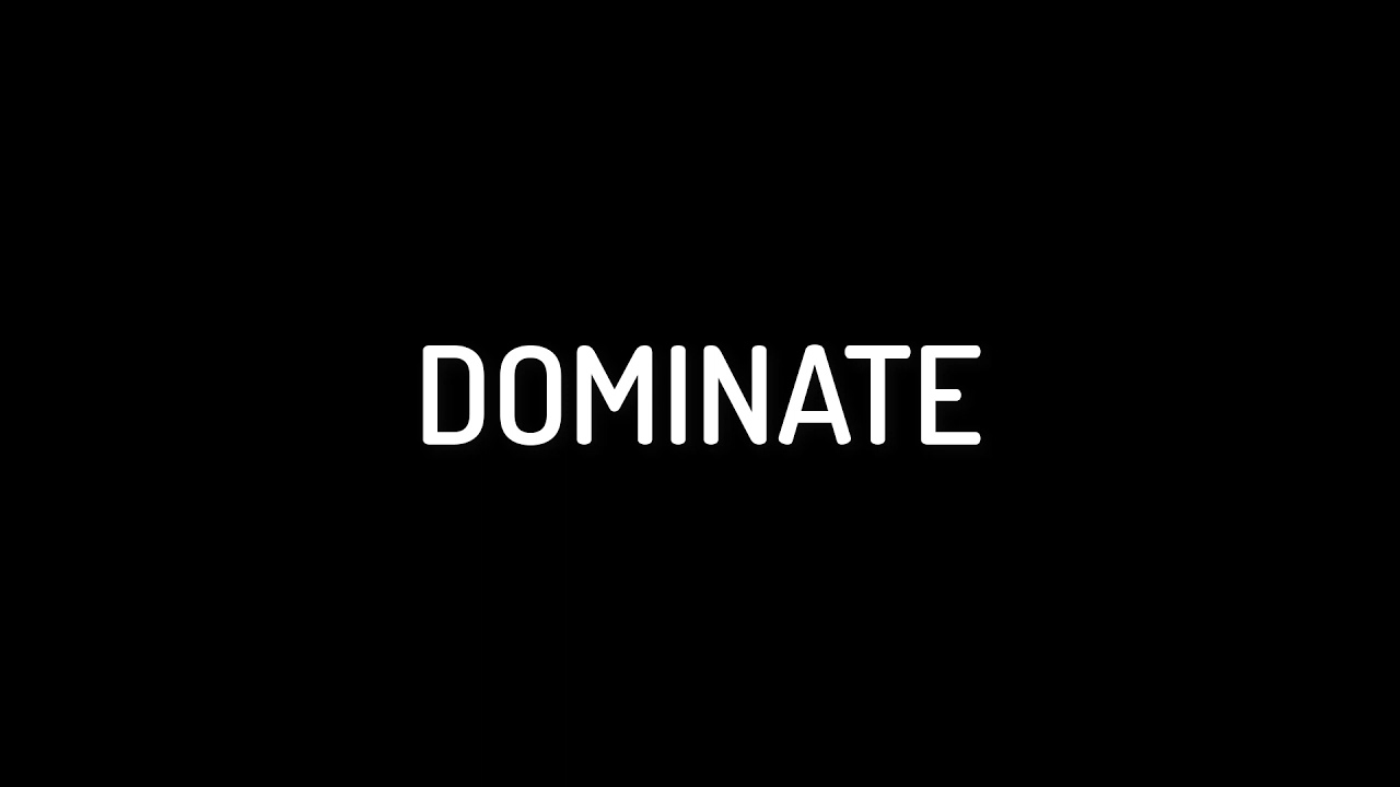 Definition of Dominate