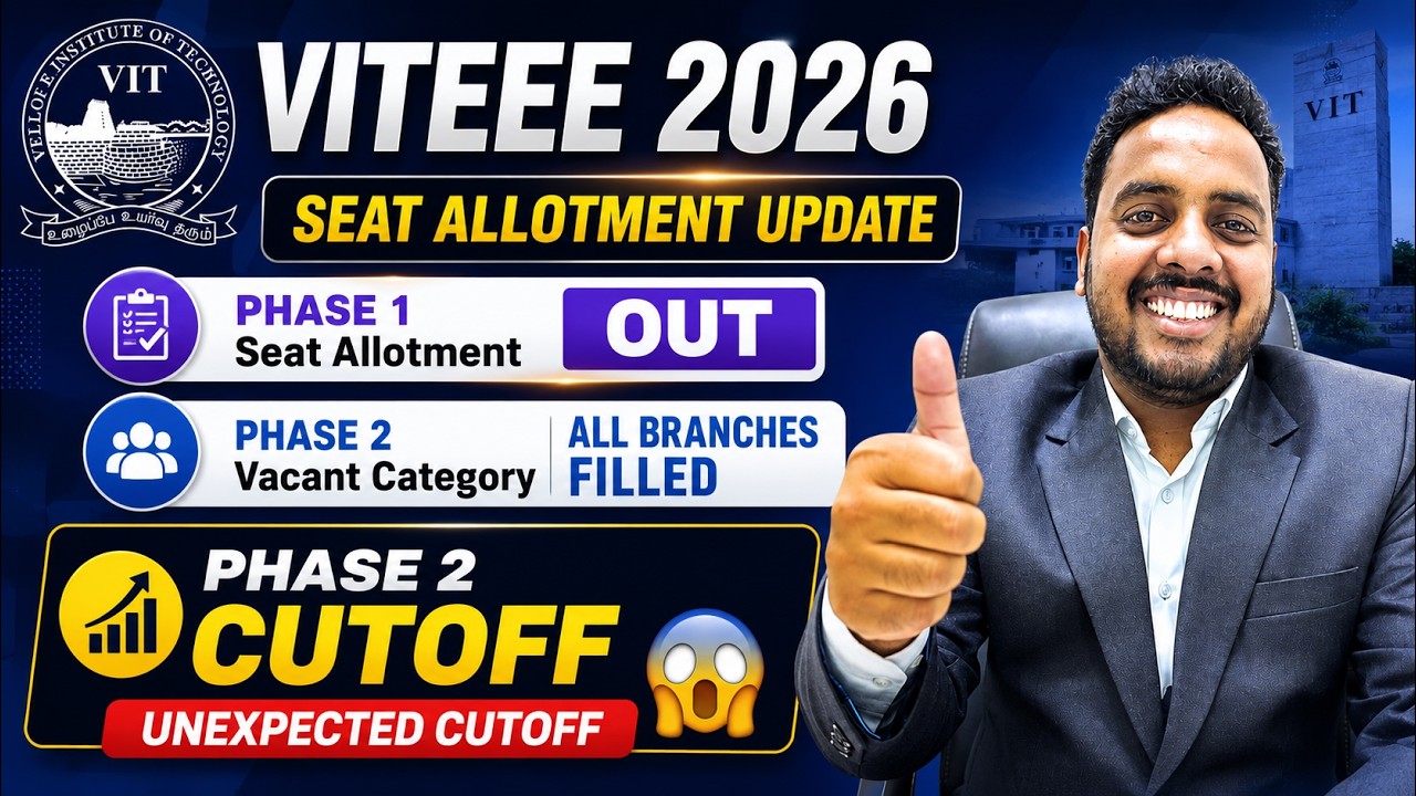 VITEEE 2026 Phase 1 Cutoff Analysis 🤯 | VIT Phase 2 Vacant Seats | VIT Counselling process 2026