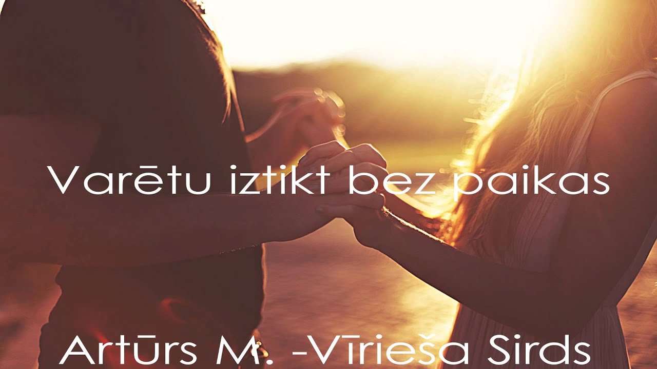 Artūrs M — Vīrieša sirds (Lyric Video)