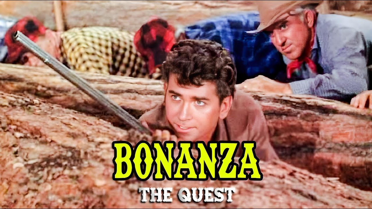 Bonanza | The Quest
