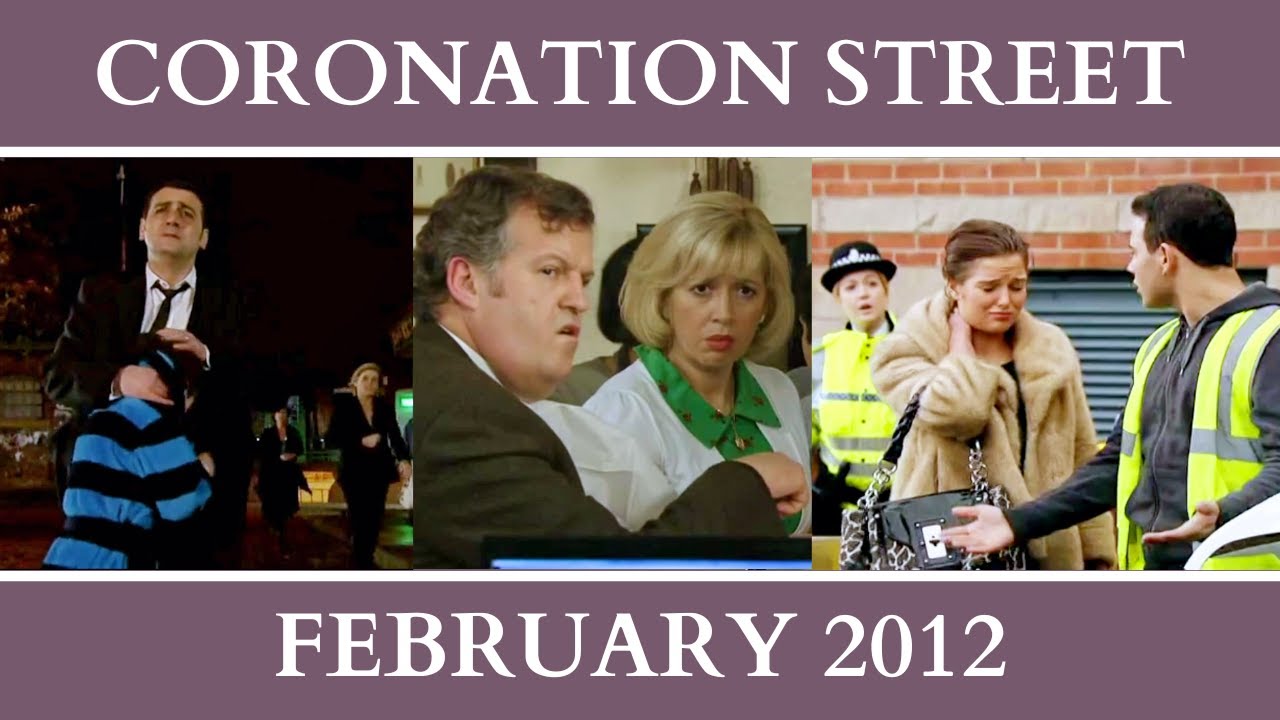 Coronation Street - February 2012