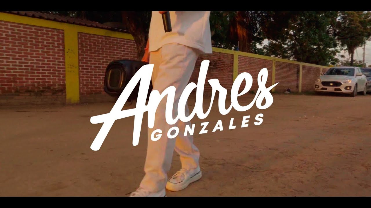 [M&uacute;sica a la Salida] Andr&eacute;s Gonzales (Que Bello)