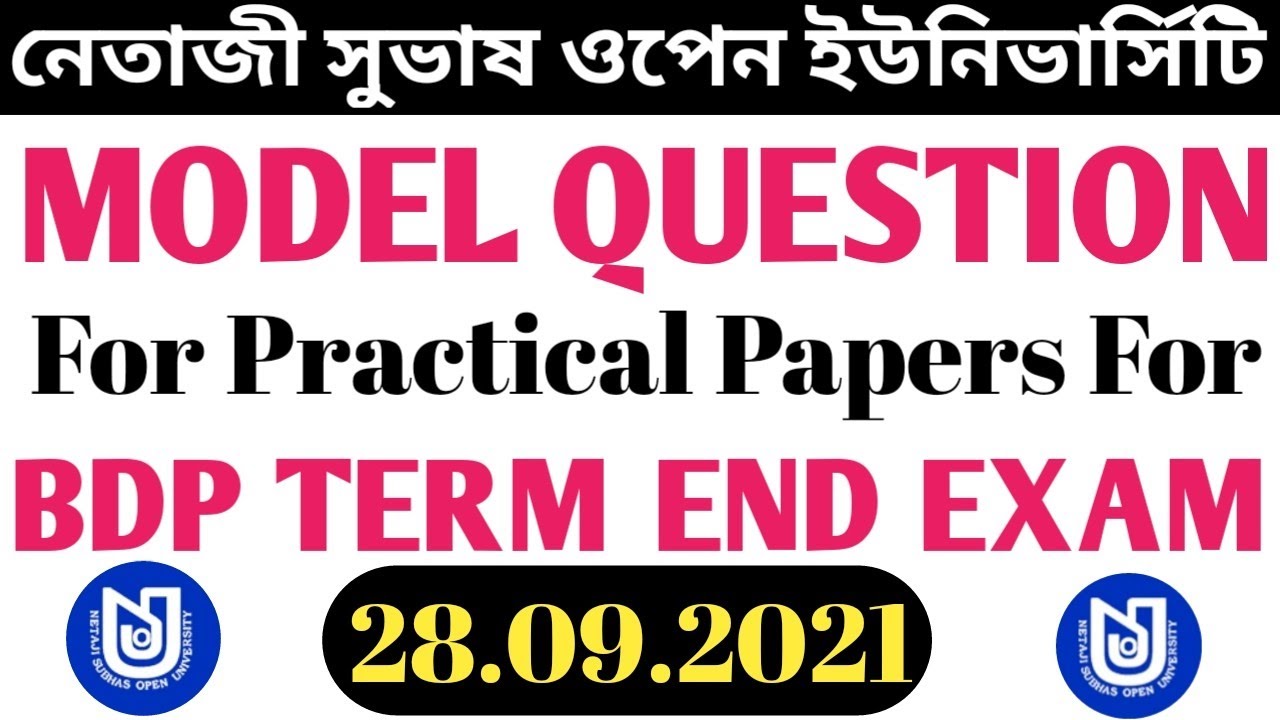 MODEL QUESTION FOR  PRACTICAL PAPERS FOR NSOU BDP TERM END EXAM 2021