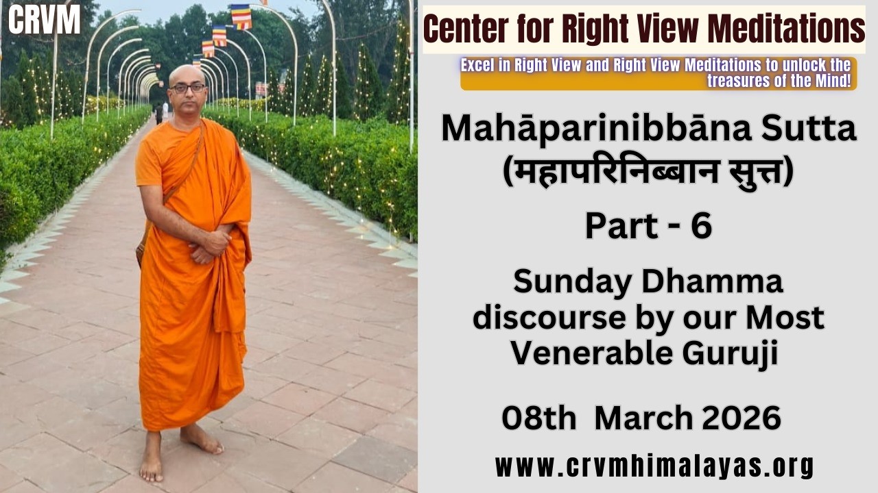 Mahāparinibbāna Sutta (महापरिनिब्बान सुत्त) Part - 6