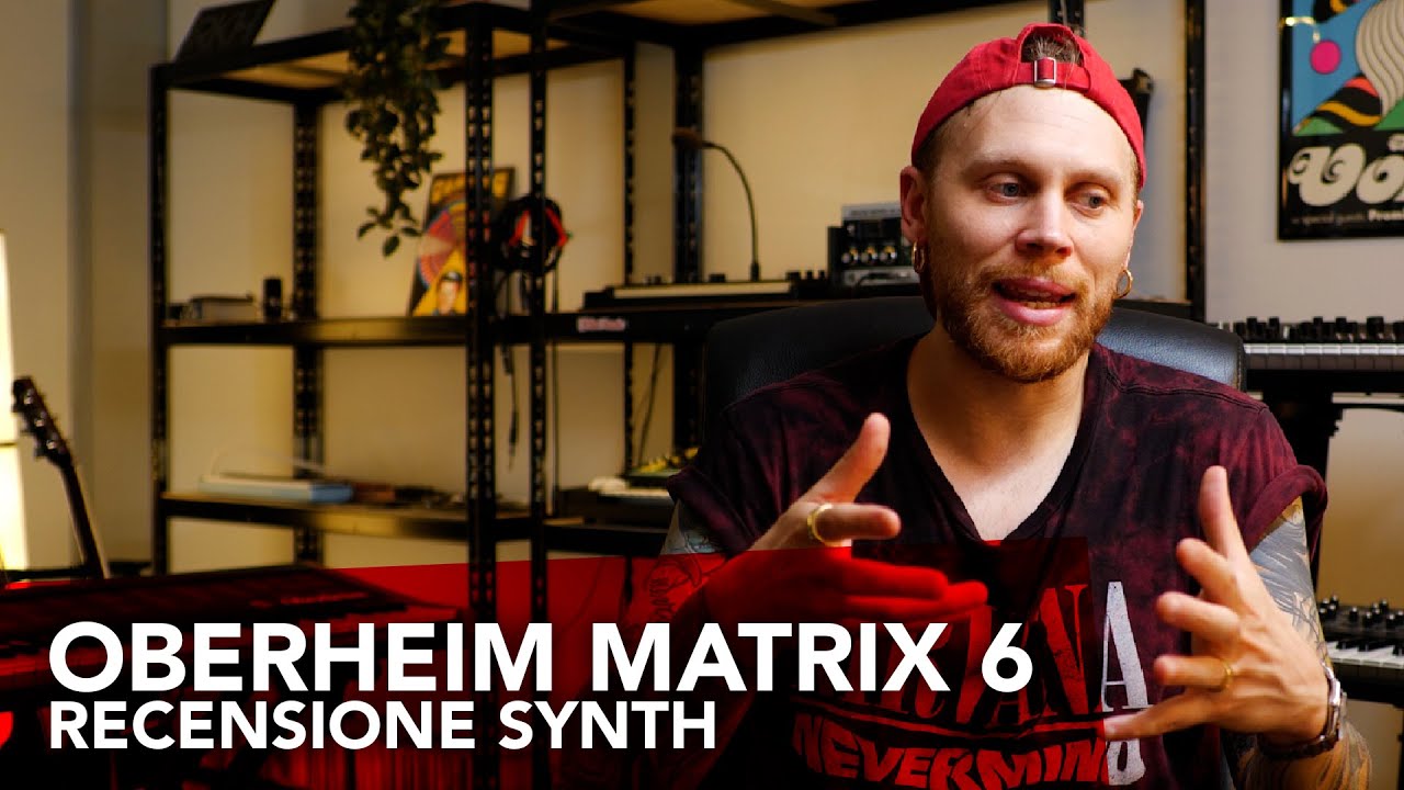 OBERHEIM MATRIX 6 - RECENSIONE SYNTH