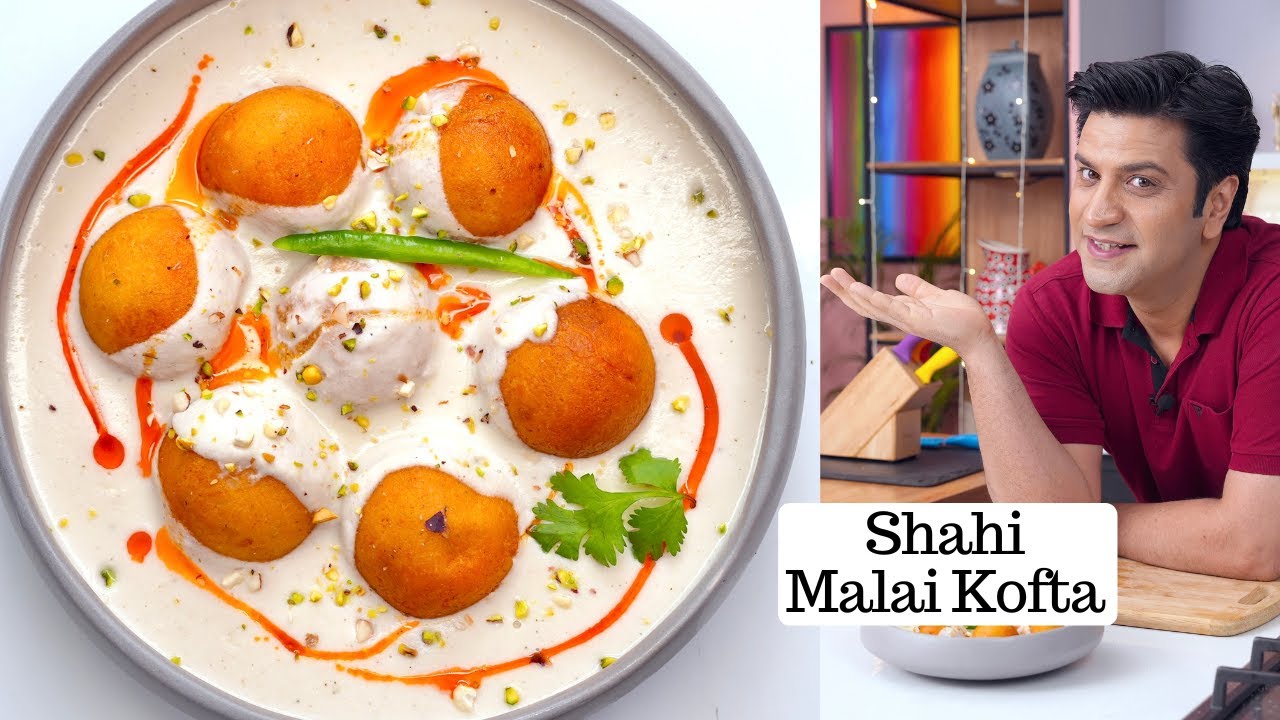 मुँह में घुल जाने वाला शाही मलाई कोफ्ता करी | No-Tomato Shahi Paneer Malai Kofta Curry | Kunal Kapur