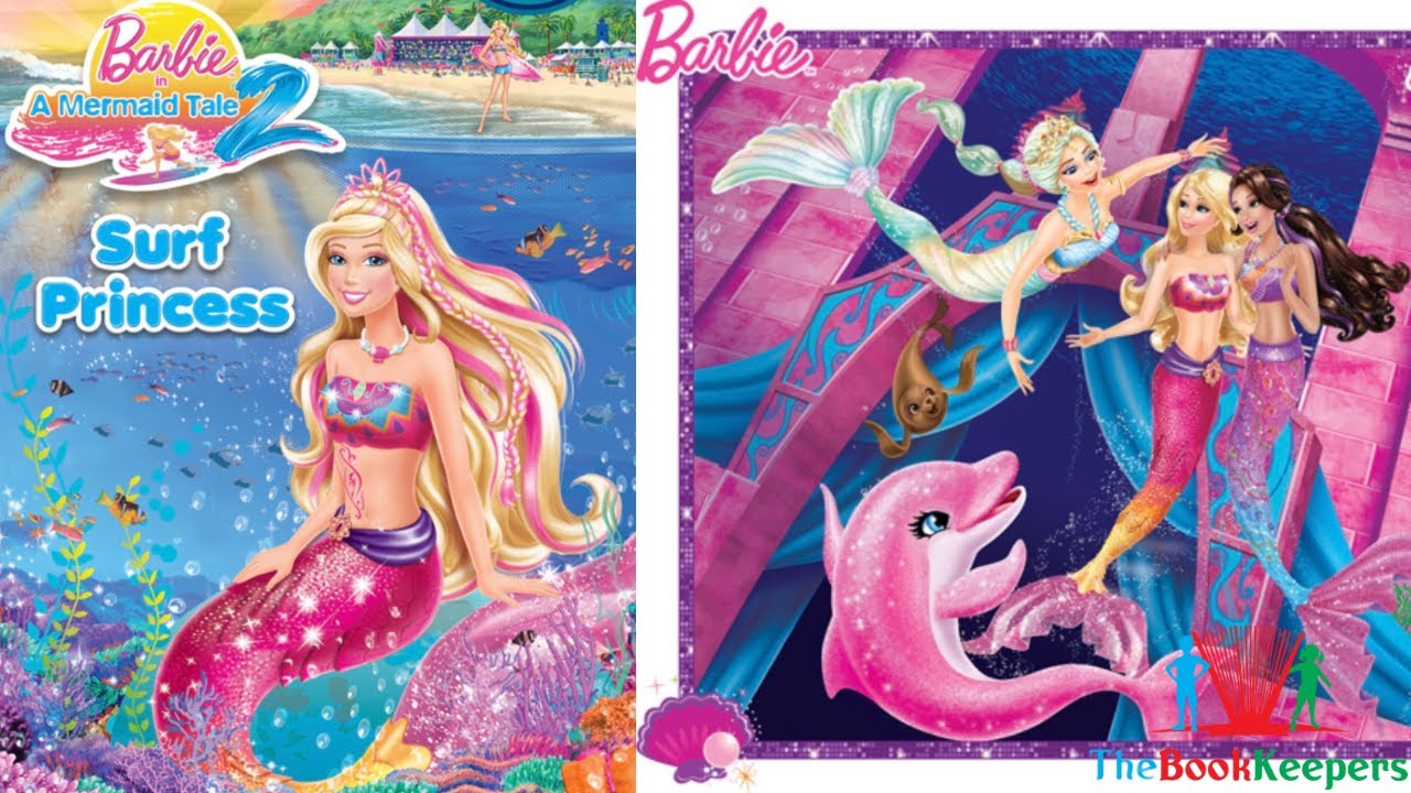 🐬🧜‍♀️ Kids Book Read Aloud: Barbie A Mermaid Tale 2 : Surf Princess