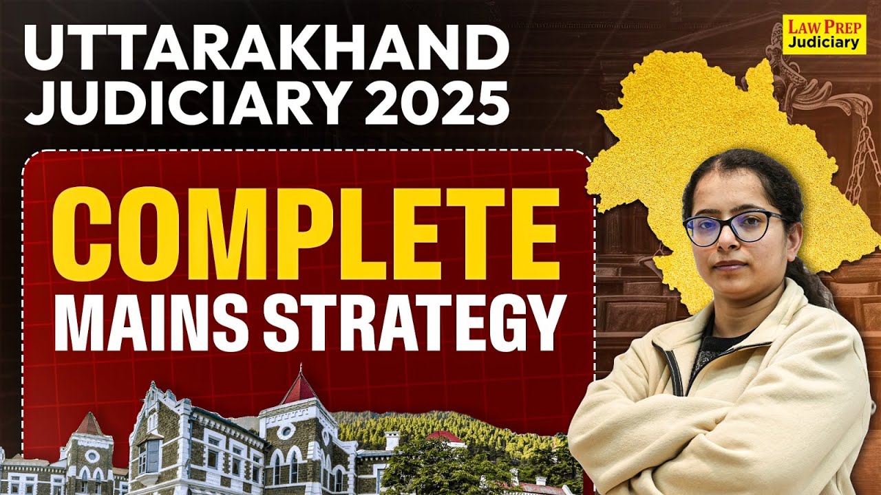 UK Judiciary Mains 2025 Complete Strategy | Uttarakhand Judiciary Mains Roadmap | By Aditi Ma'am