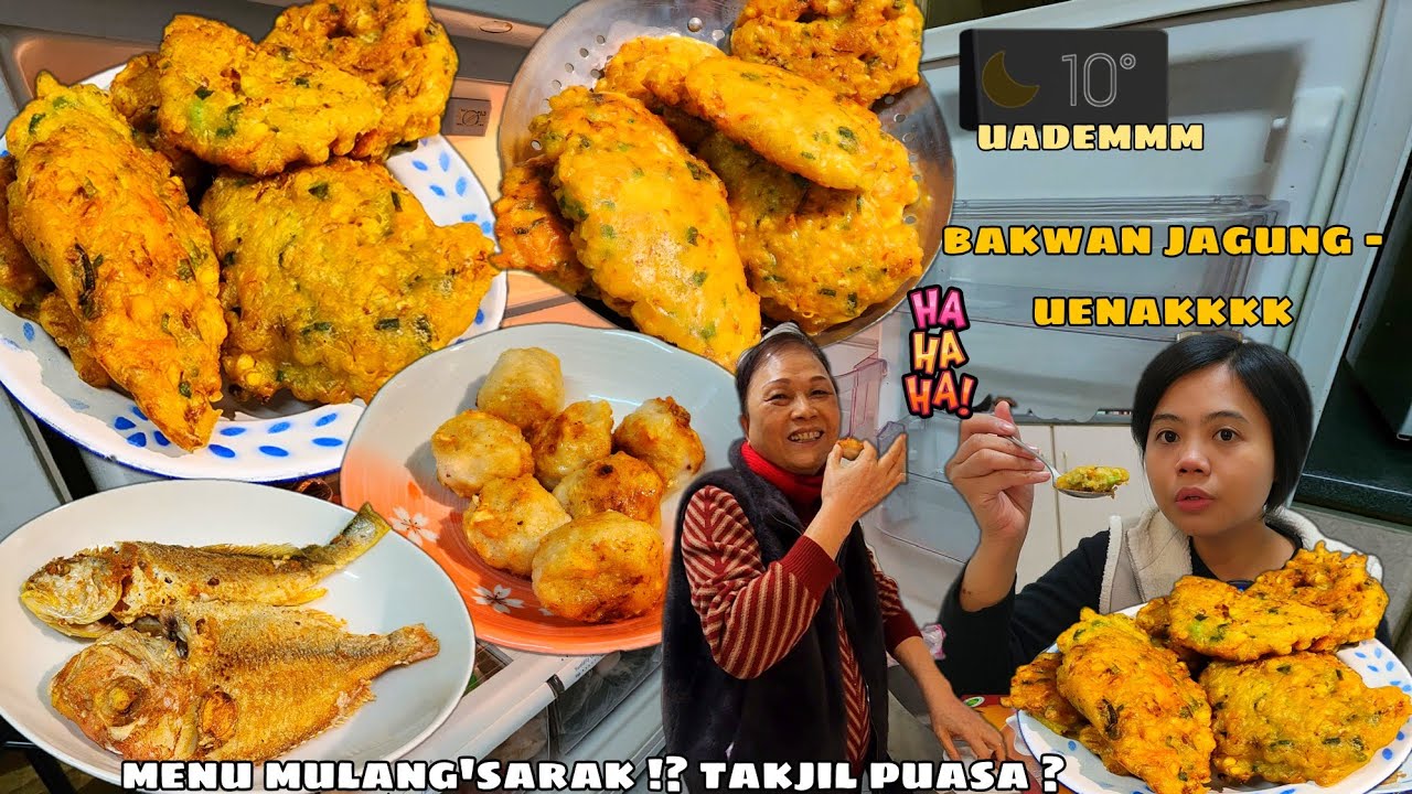 MENU MULANGSARAK BUAT BUKA PUASA ‼️Bikin Bakwan Jagung Renyah Gurih + Manis