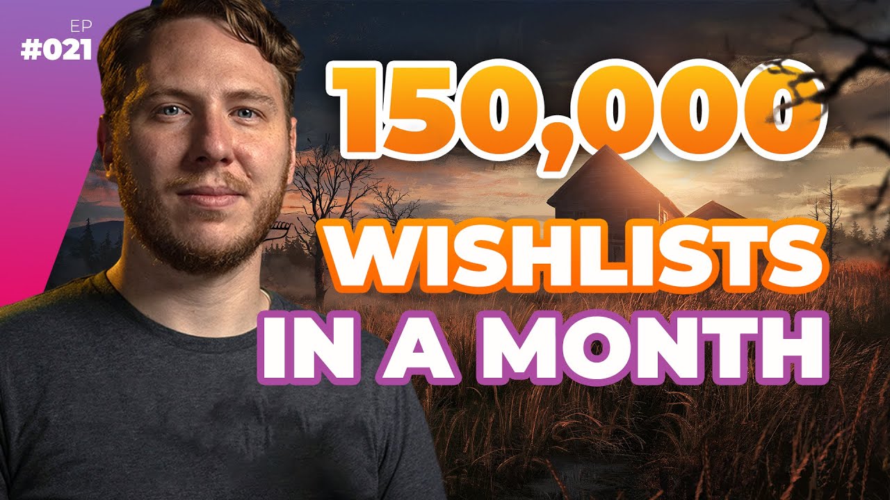 How This Game Dev Got 150,000 Wishlists In A Month &mdash; Full Time Game Dev Podcast Ep. 021