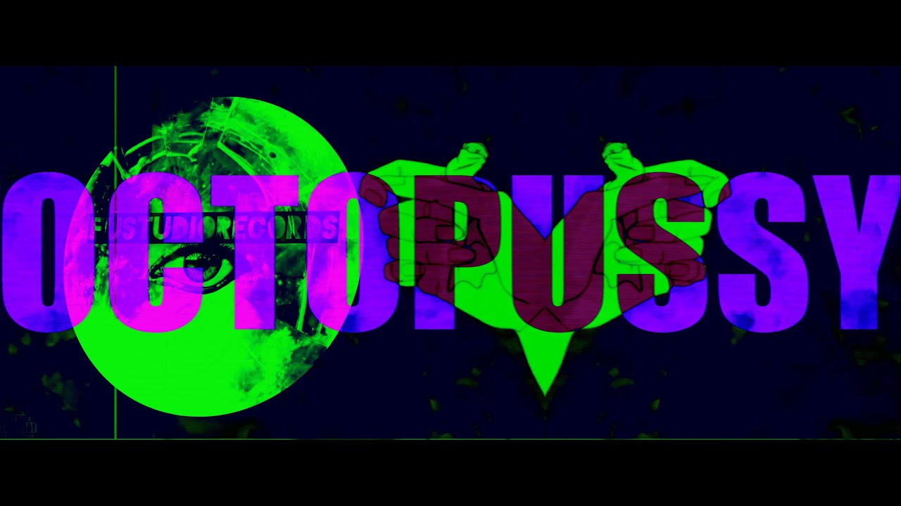 Octopussy - HaeNeS - Music Video (Explicit)