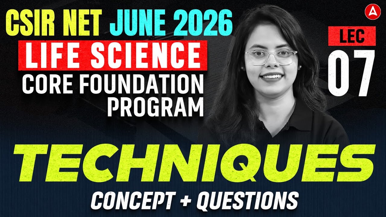 CSIR NET Life Sciences | CSIR NET Life Sciences Techniques Questions By Aashita Ma'am