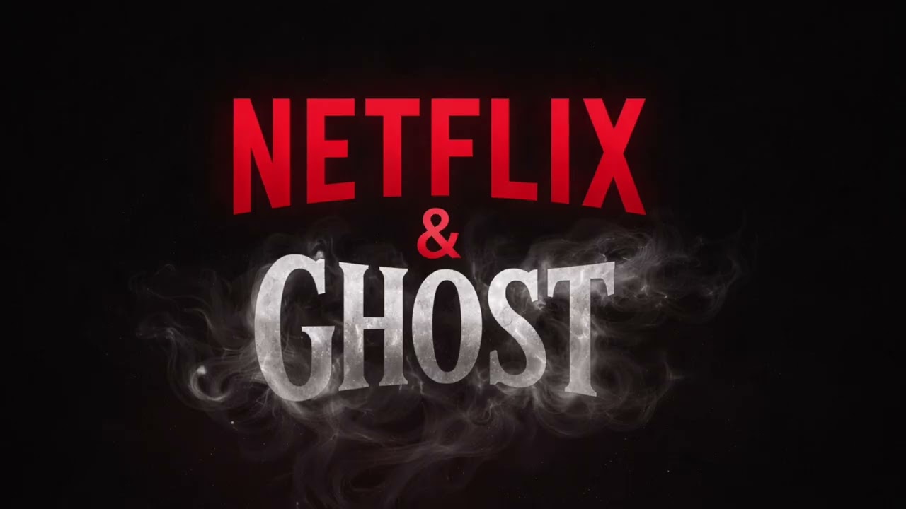 Netflix & Ghost